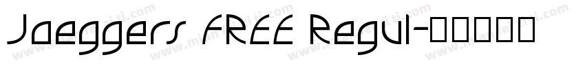 Jaeggers FREE Regul字体转换